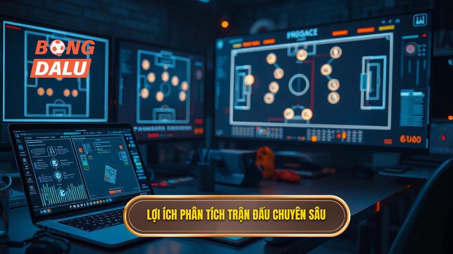 1. Lợi ích phân tích trận đấu chuyên sâu